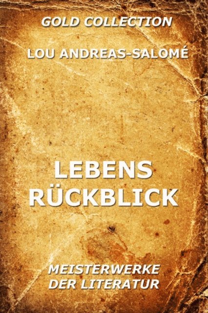 Lou Andreas-Salome - Lebensrückblick, E-bok