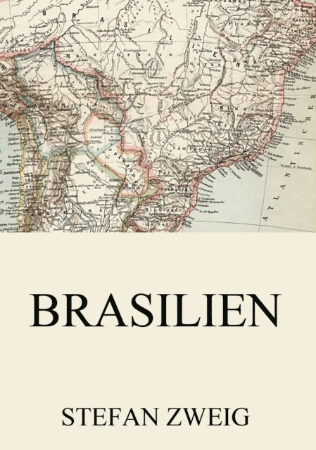 Stefan Zweig - Brasilien, E-bok