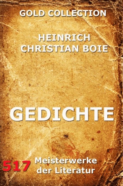 Heinrich Christian Boie - Gedichte, E-bok