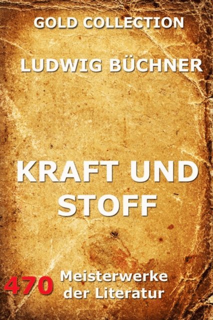 Ludwig Buchner - Kraft und Stoff, E-bok