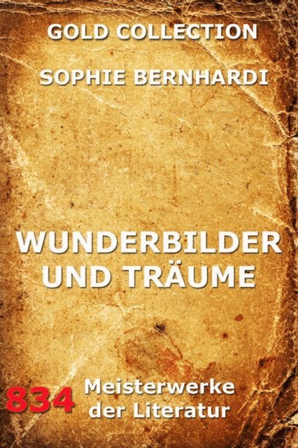 Sophie Bernhardi - Wunderbilder und Träume, E-bok