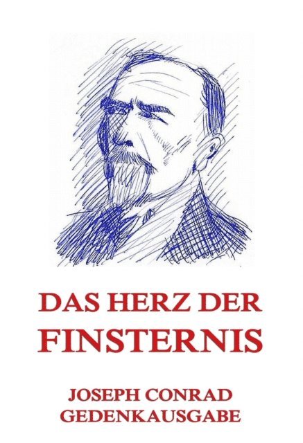 Joseph Conrad - Das Herz der Finsternis, E-bok