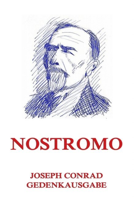 Joseph Conrad - Nostromo, E-bok