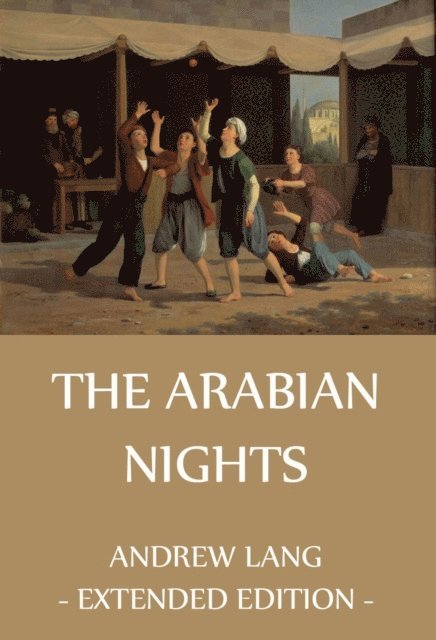 Andrew Lang - Arabian Nights, E-bok
