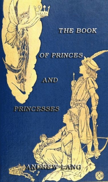 Andrew Lang - Book Of Princes And Princesses, E-bok
