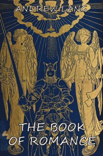 Andrew Lang - Book Of Romance, E-bok