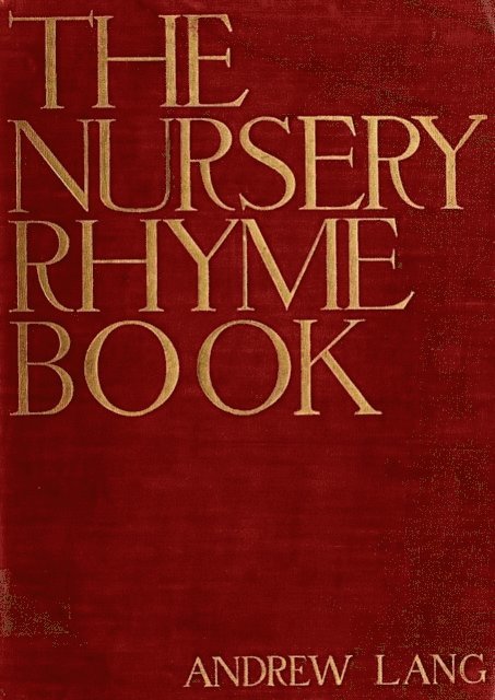 Andrew Lang - Nursery Rhyme Book, E-bok