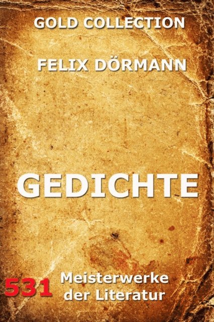 Felix Dormann - Gedichte, E-bok