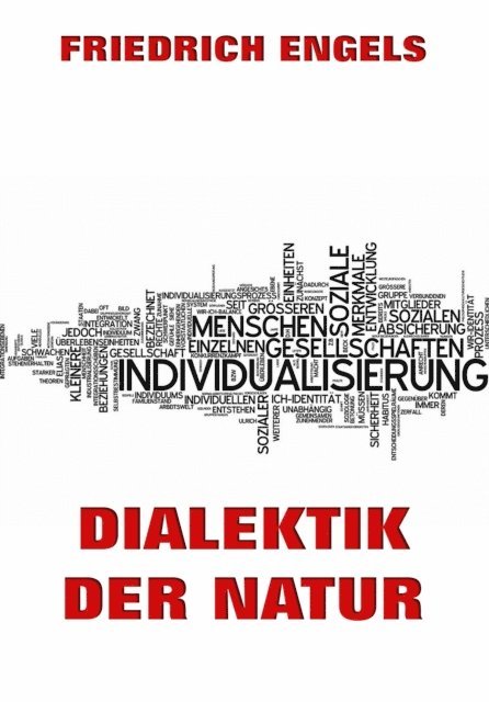 Friedrich Engels - Dialektik der Natur, E-bok