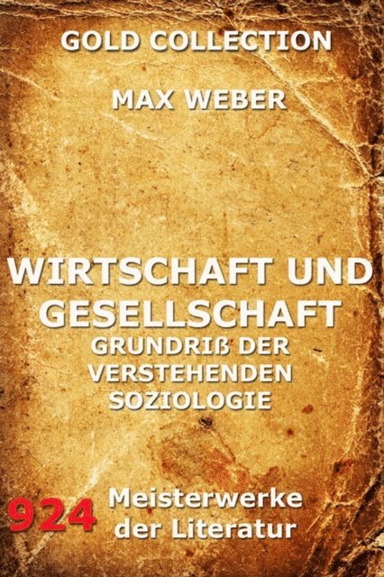 Max Weber - Wirtschaft und Gesellschaft, E-bok