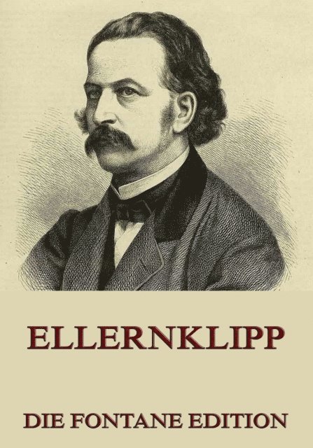 Theodor Fontane - Ellernklipp, E-bok