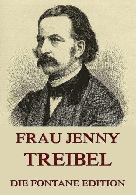 Theodor Fontane - Frau Jenny Treibel, E-bok
