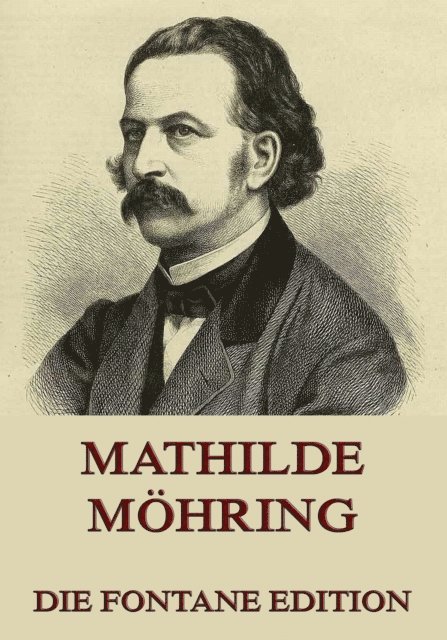 Theodor Fontane - Mathilde Möhring, E-bok