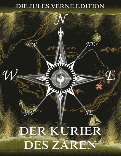Jules Verne - Der Kurier des Zaren, E-bok