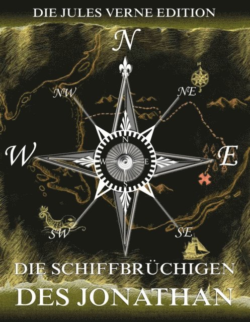 Jules Verne - Die Schiffbrüchigen des "Jonathan", E-bok