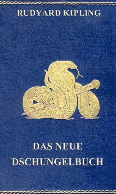 Rudyard Kipling - Das neue Dschungelbuch, E-bok