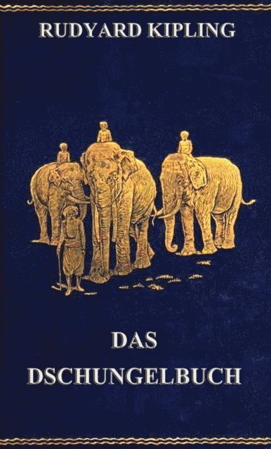 Rudyard Kipling - Das Dschungelbuch, E-bok