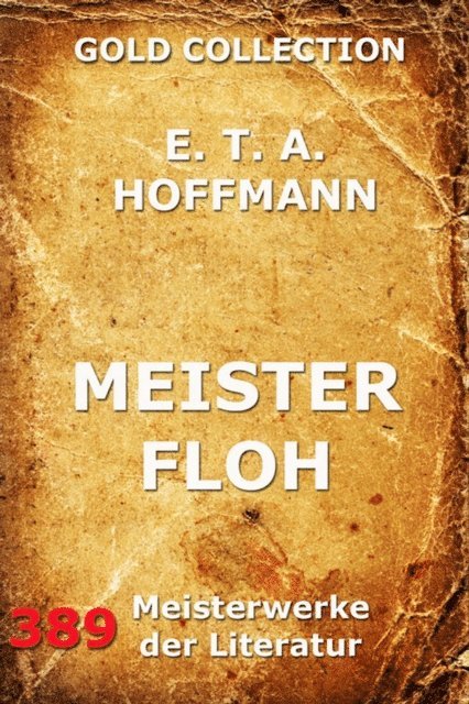 E.T.A. Hoffmann - Meister Floh, E-bok