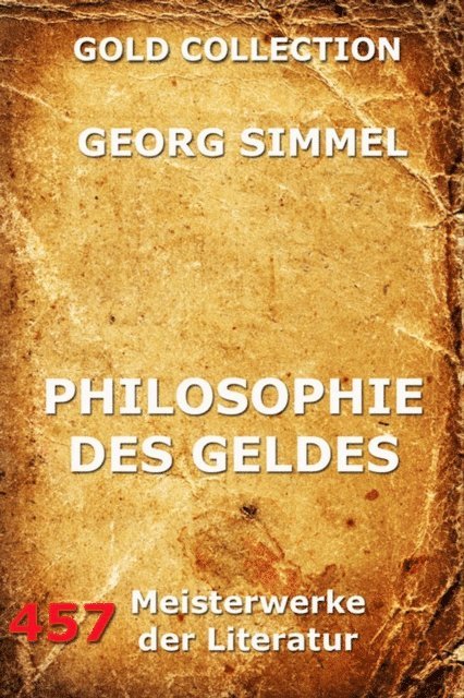 Georg Simmel - Philosophie des Geldes, E-bok