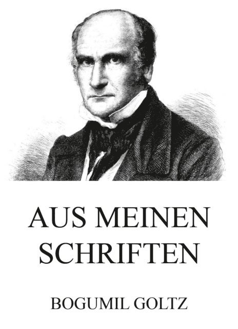 Bogumil Goltz - Aus meinen Schriften, E-bok. Tillgänglighet: Lägg i varukorg