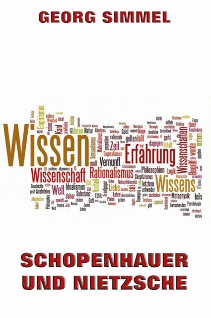 Georg Simmel - Schopenhauer und Nietzsche, E-bok