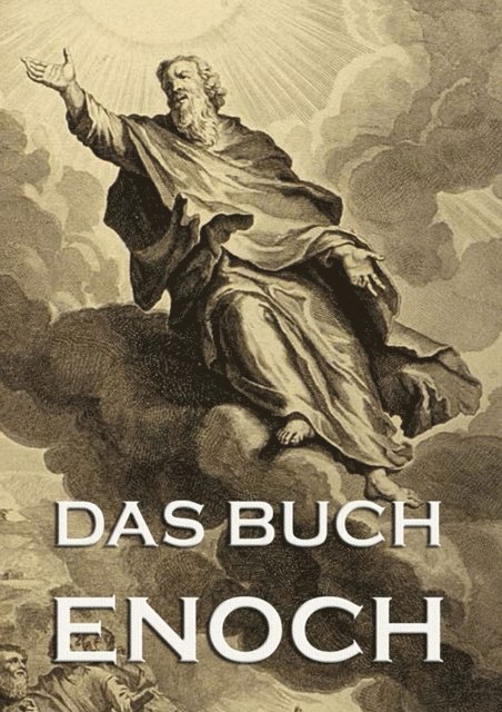 Andreas Gottlieb Hoffmann - Das Buch Enoch, E-bok