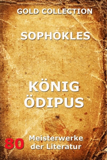 Sophokles - König Ödipus, E-bok