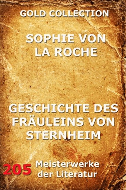 Sophie von La Roche - Geschichte des Fräuleins von Sternheim, E-bok