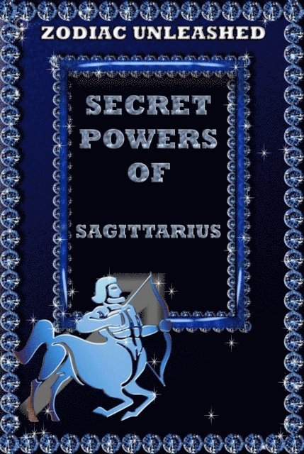 Juergen Beck - Zodiac Unleashed - Sagittarius, E-bok
