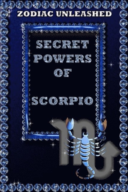 Juergen Beck - Zodiac Unleashed - Scorpio, E-bok