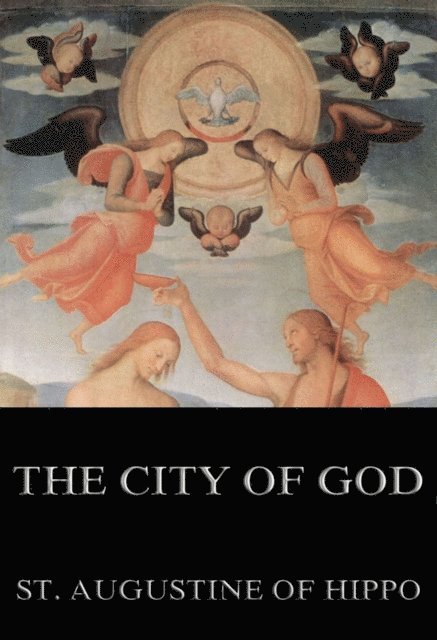 St. Augustine of Hippo - City of God, E-bok