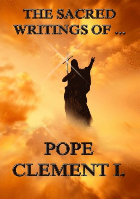 Clement of Rome - Sacred Writings of Clement of Rome, E-bok. Tillgänglighet: Lägg i varukorg
