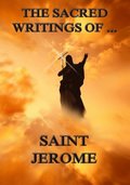 Sacred Writings of Saint Jerome