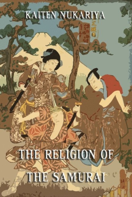 Kaiten Nukariya - Religion Of The Samurai, E-bok