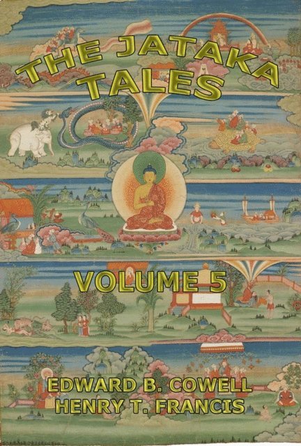 H. T. Francis, Edward Byles Cowell - Jataka Tales, Volume 5, E-bok