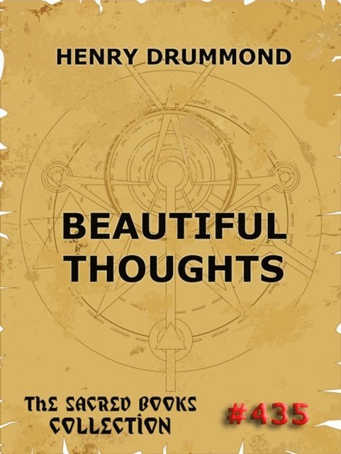 Henry Drummond - Beautiful Thoughts, E-bok
