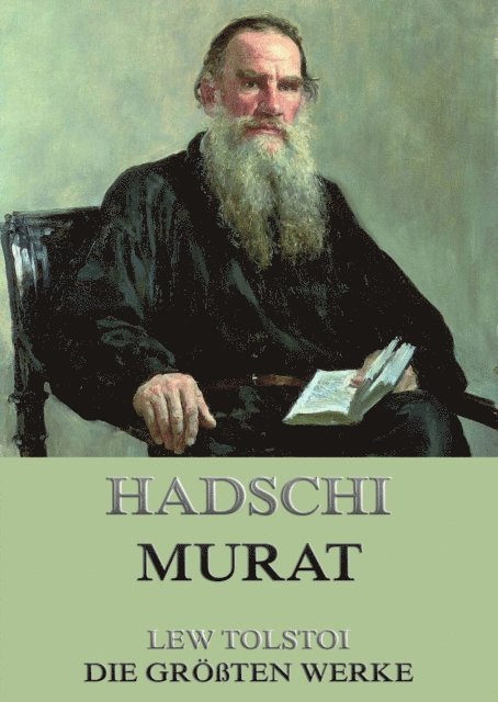 Lew Tolstoi - Hadschi Murat, E-bok