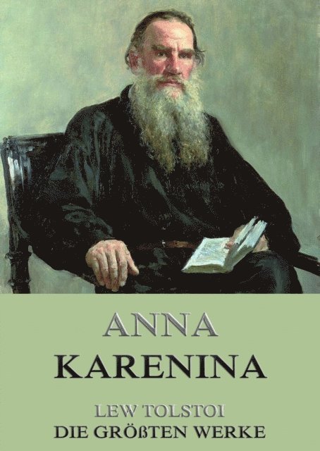 Lew Tolstoi - Anna Karenina, E-bok
