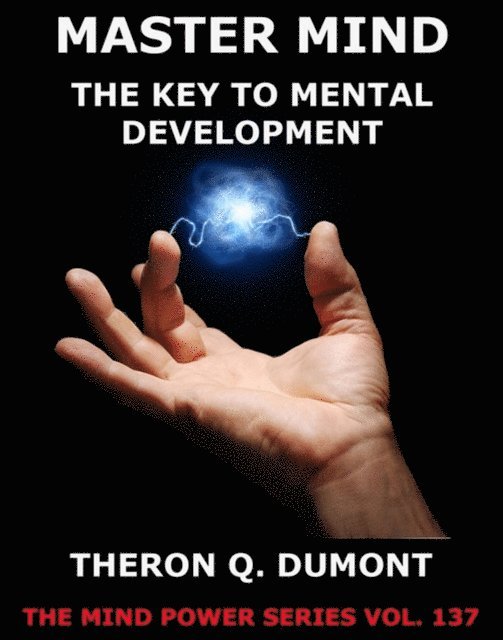 Theron Q. Dumont - Master Mind, E-bok