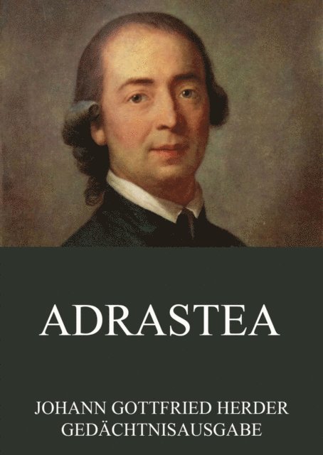 Johann Gottfried Herder - Adrastea, E-bok