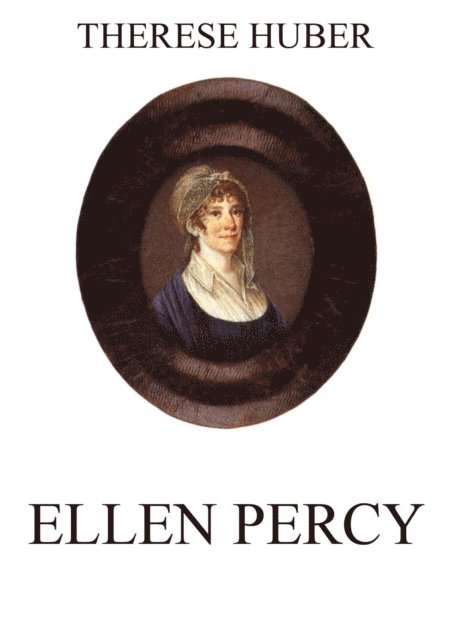 Therese Huber - Ellen Percy, E-bok