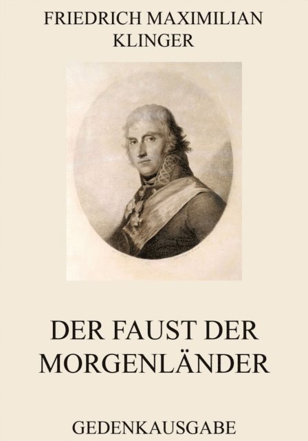 Der Faust der Morgenländer