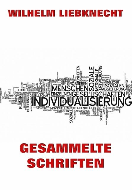Wilhelm Liebknecht - Gesammelte Schriften, E-bok. Tillgänglighet: Lägg i varukorg
