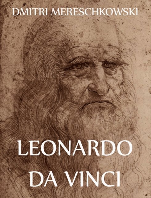 Dmitri Mereschkowski - Leonardo Da Vinci, E-bok