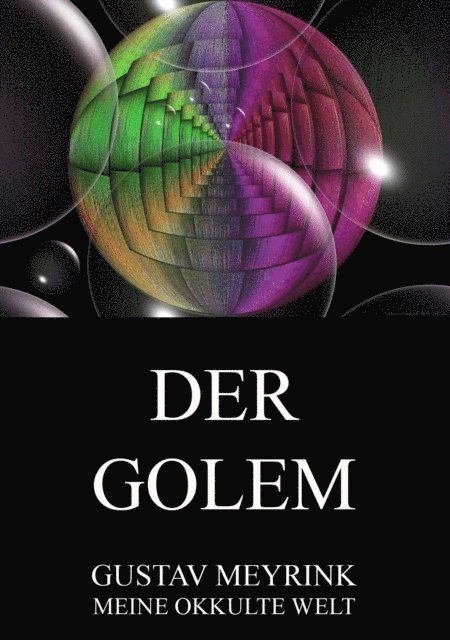 Gustav Meyrink - Der Golem, E-bok
