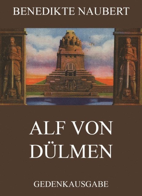 Benedikte Naubert - Alf von Dülmen, E-bok