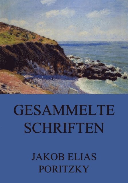 Jakob Elias Poritzky - Gesammelte Schriften, E-bok