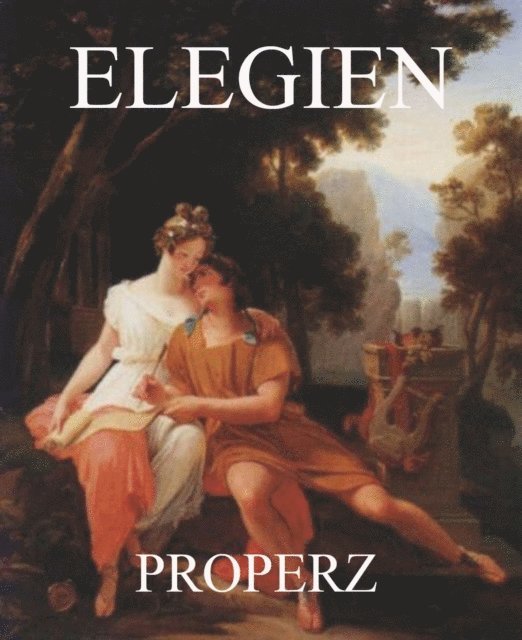 Properz - Elegien, E-bok