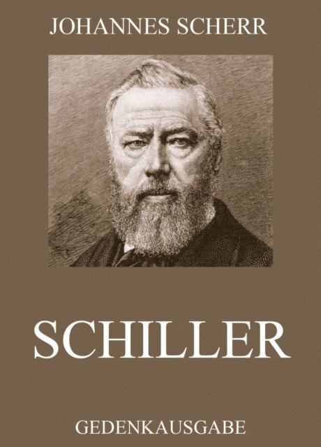 Johannes Scherr - Schiller, E-bok