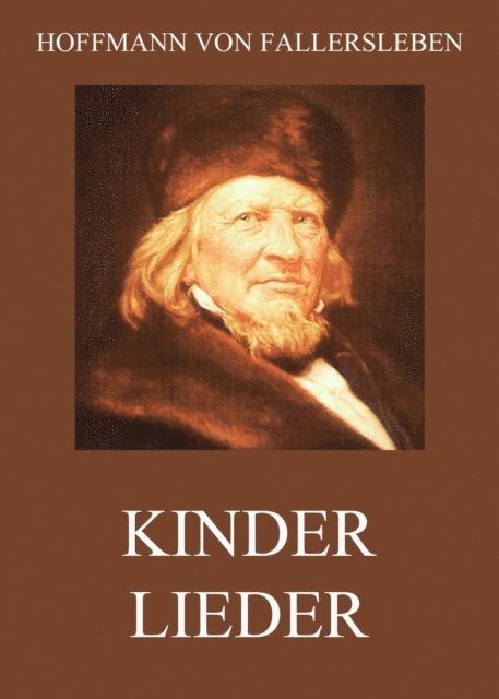 Hoffmann von Fallersleben - Kinderlieder, E-bok